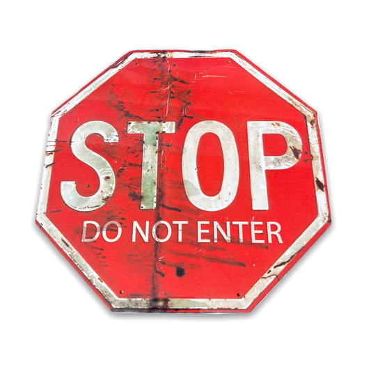 Vintage Metal Sign - Stop, Do Not Enter Sign-0